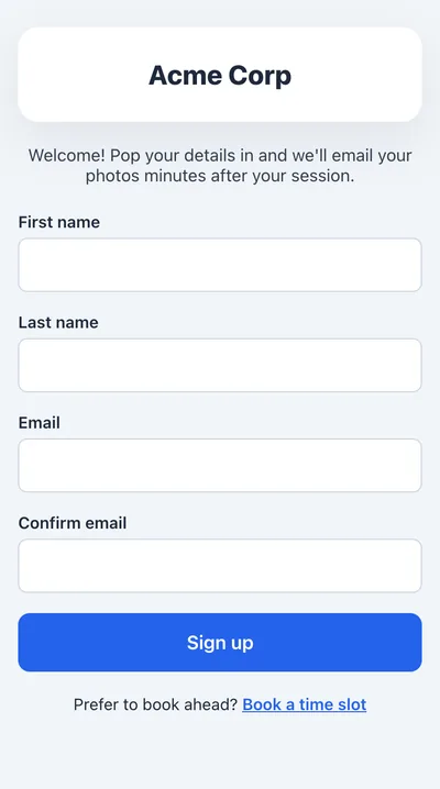 A guest's sign-up page on a phone: first name, last name and email, with a link to book a time slot instead